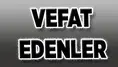 1 Haziran Aramızdan Ayrılanlar