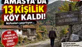 Amasya’da Nüfusun En Az Olduğu Köyler Açıklandı!