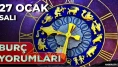 27 Ocak 2026 Günlük Burç Yorumları: Gökyüzü Bugün Değişimi İşaret Ediyor