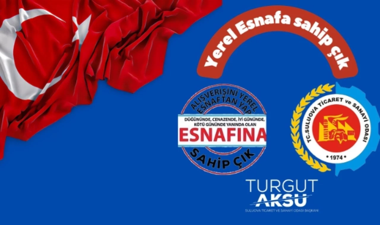 ESNAFIMIZA SAHİP ÇIKALIM