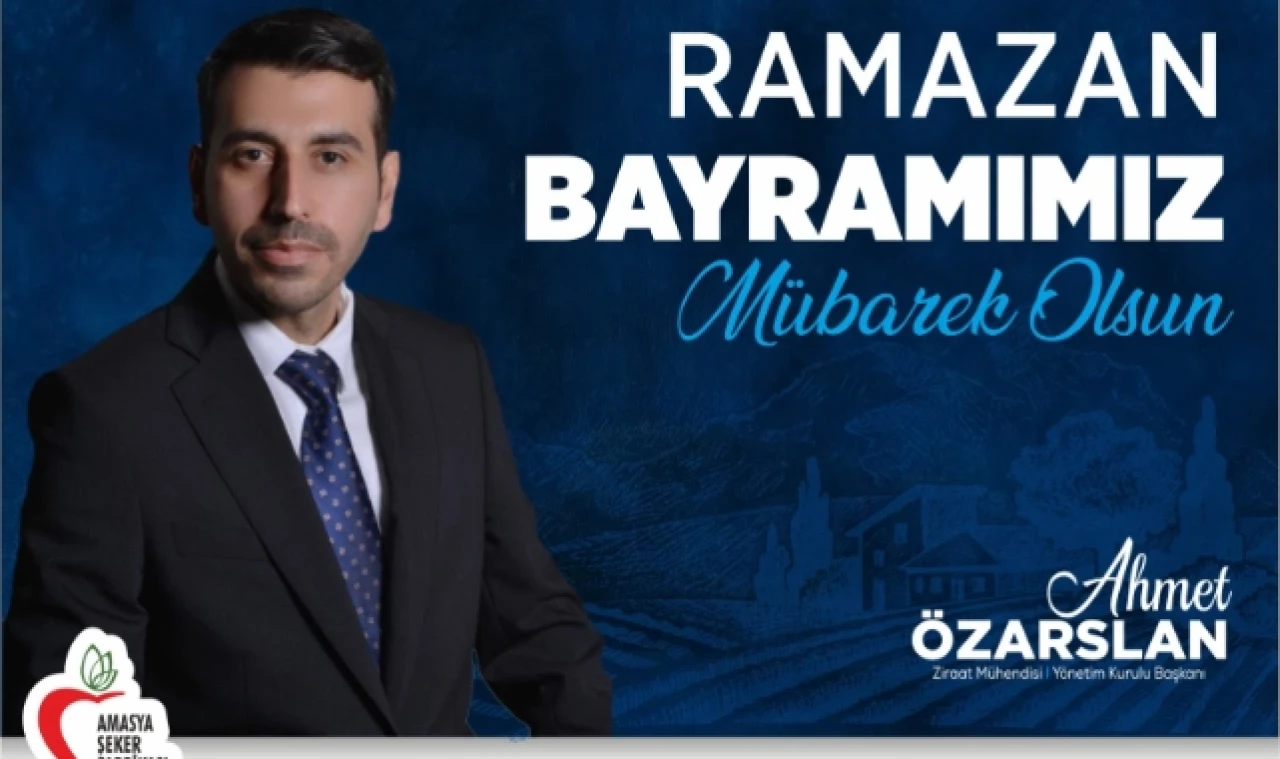 ÖZARSLAN’DAN BAYRAM MESAJI