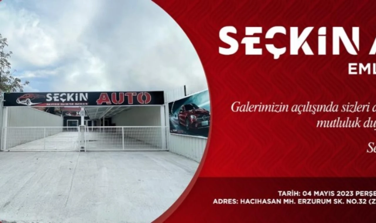 SEÇKİN AUTO YARIN AÇILIYOR