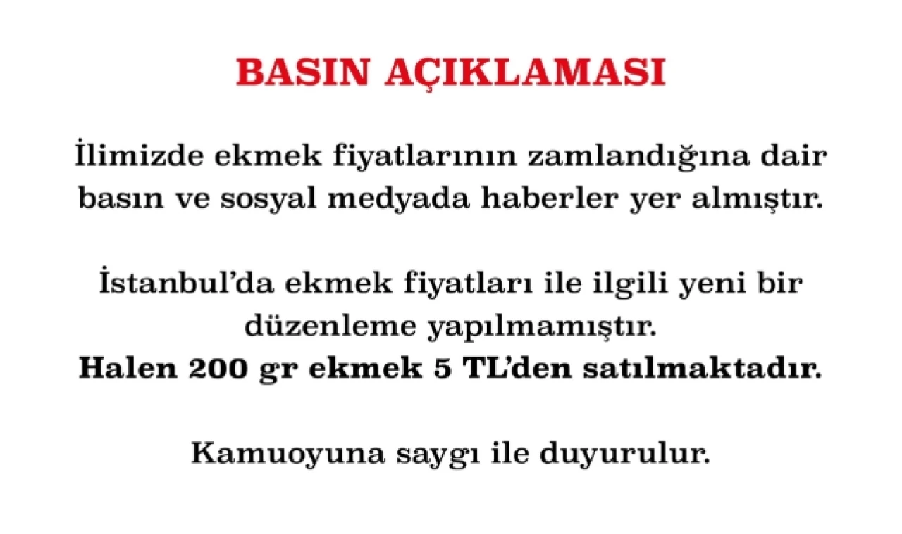 İstanbul Valiliği, ekmek fiyatlarıyla ilgili bir düzenleme yok dedi