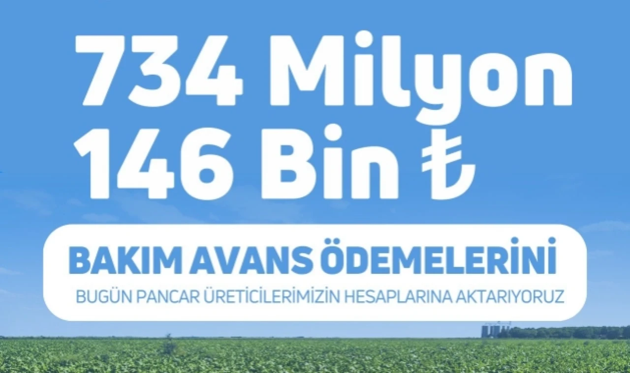 Pancar bakım avans ücretleri hesaplara aktarılıyor