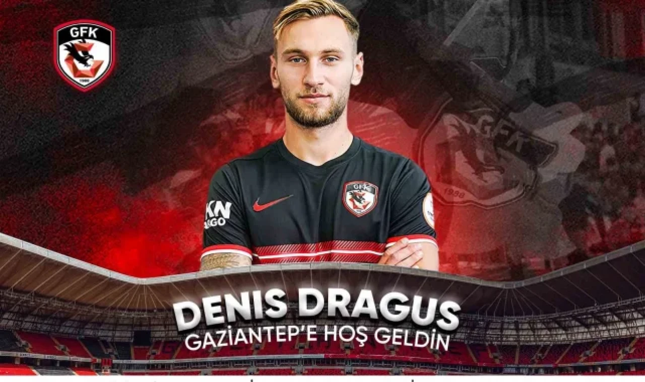 Denis Dragus, Gaziantep FK'da