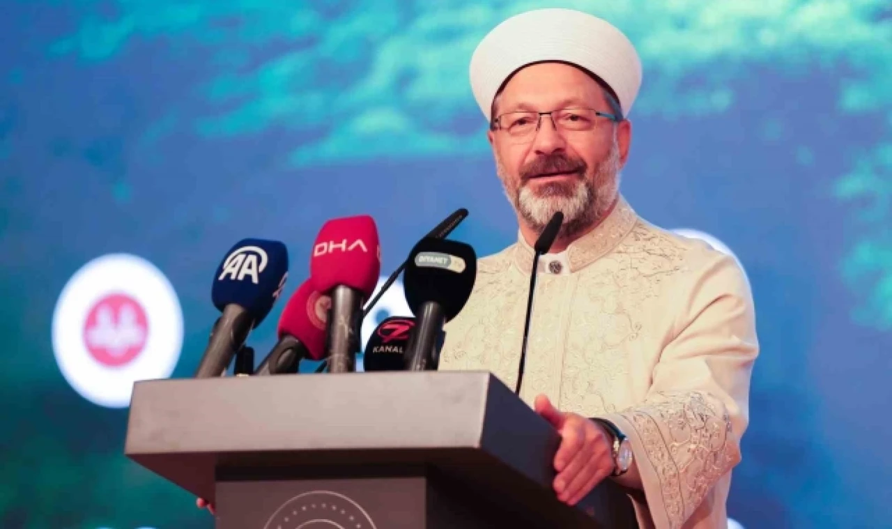 Diyanet İşleri Başkanı Erbaş: "Peygamber Efendimizi yeniden hatırlayıp, hatırlatacağız"