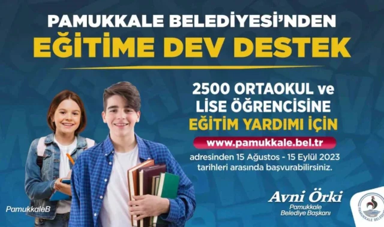 Pamukkale Belediyesi'nin eğitim yardımı başvurularında son 2 gün