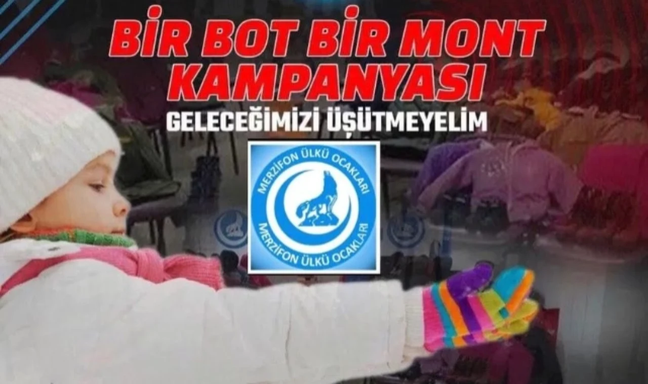 Merzifon Ülkü Ocakları "Bir Bot Bir Mont" kampanyası başlattı