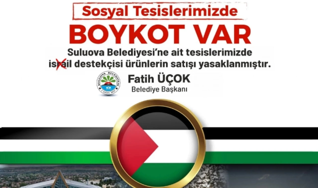 Suluova Belediyesinden Boykot Kararı