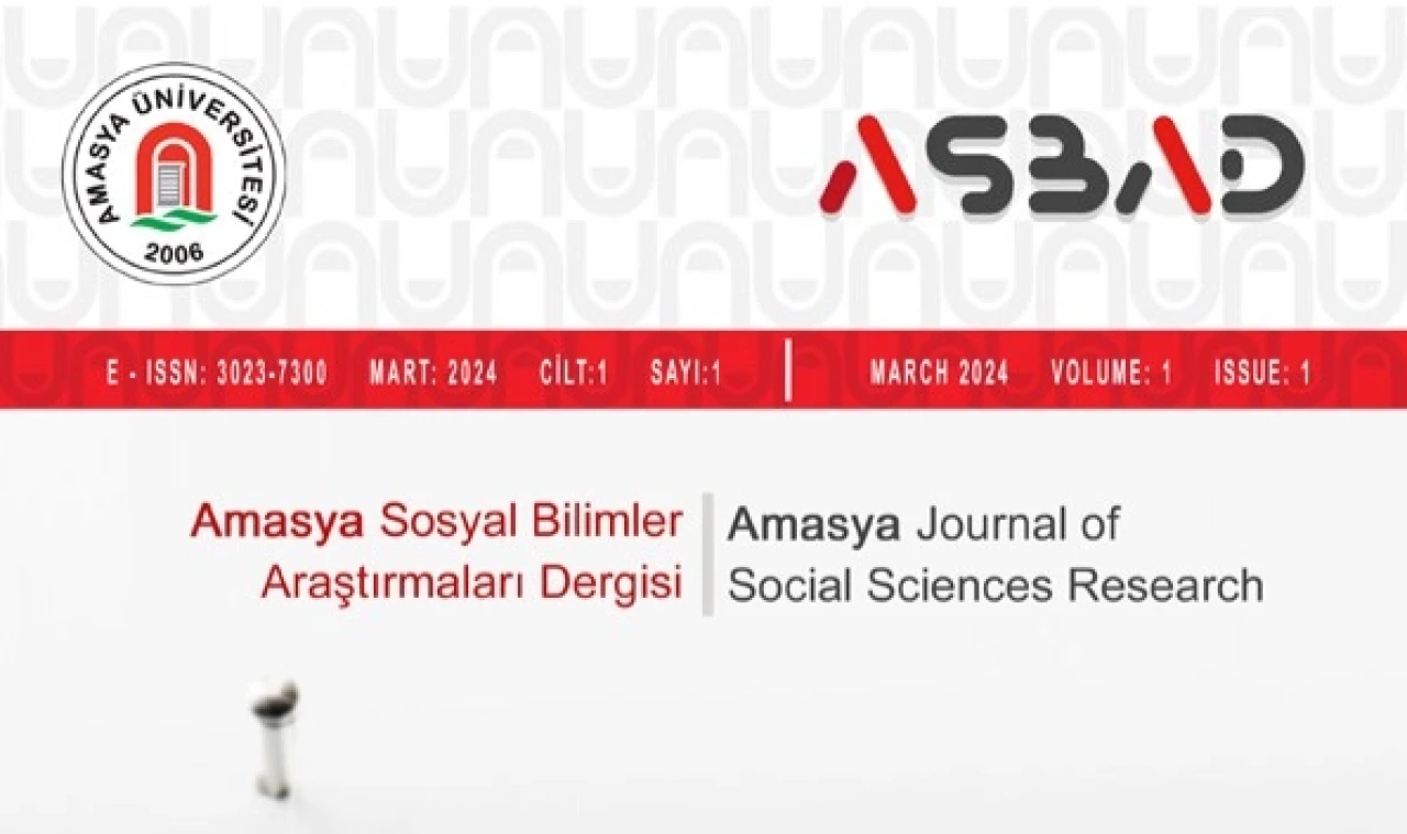 Amasya Sosyal Bilimler Araştırmaları Dergisi’nin İlk Sayısı Yayınlandı