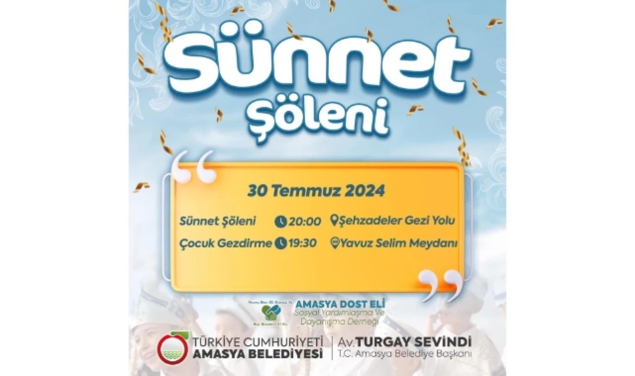 Amasya Belediyesi’nden Sünnet Şöleni Daveti