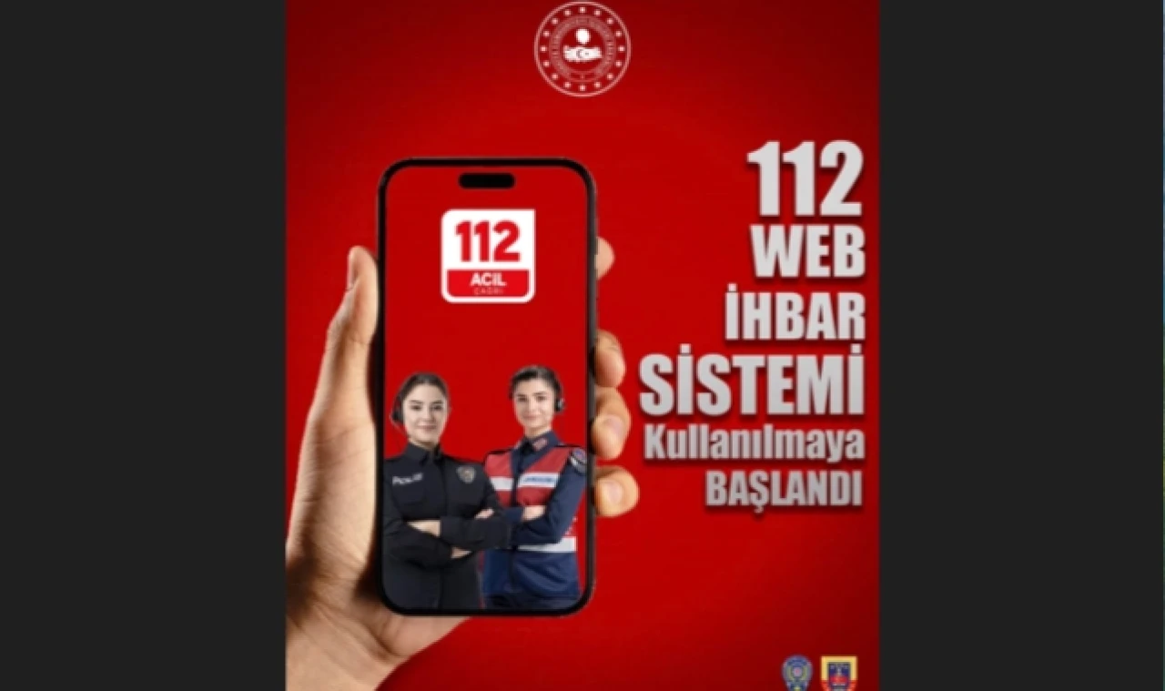 112 Web İhbar Sistemi ile Yeni Dönem Başlıyor!