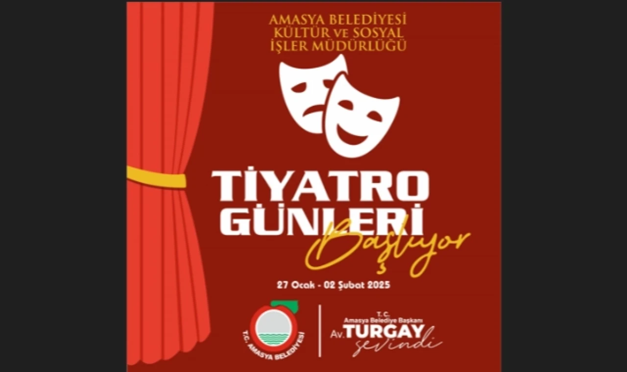 Amasya’da Tiyatro Günleri Başlıyor