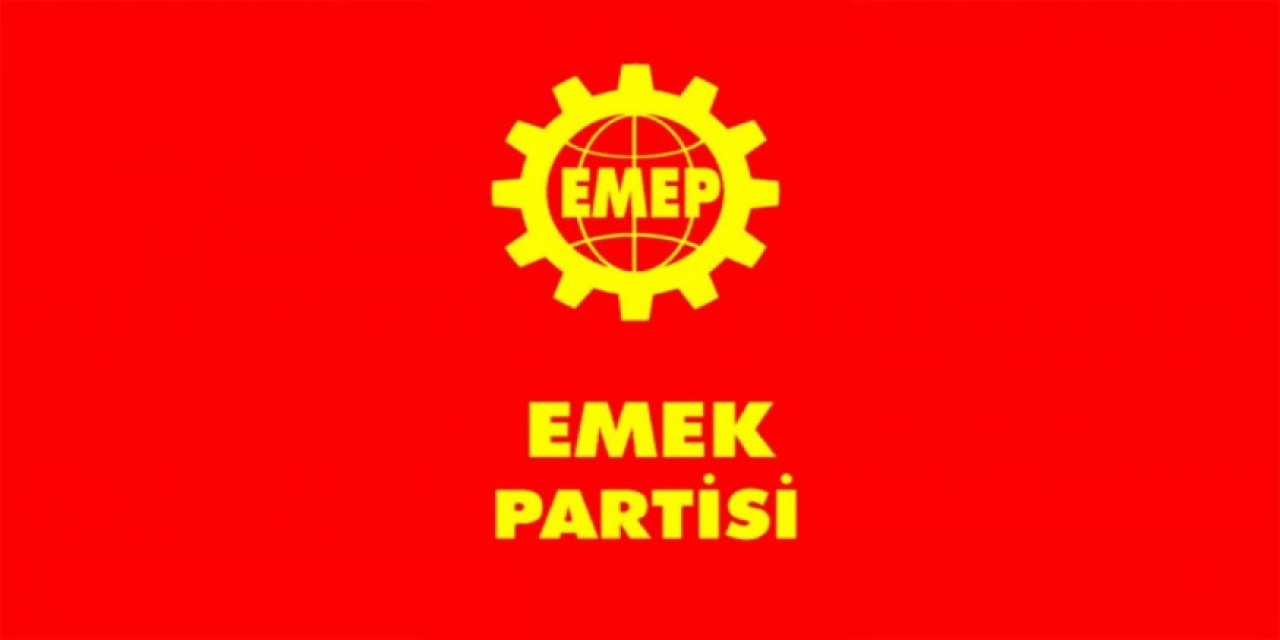 EMEP: KAZA DEĞİL, KADER DEĞİL, FITRAT DEĞİL, CİNAYET