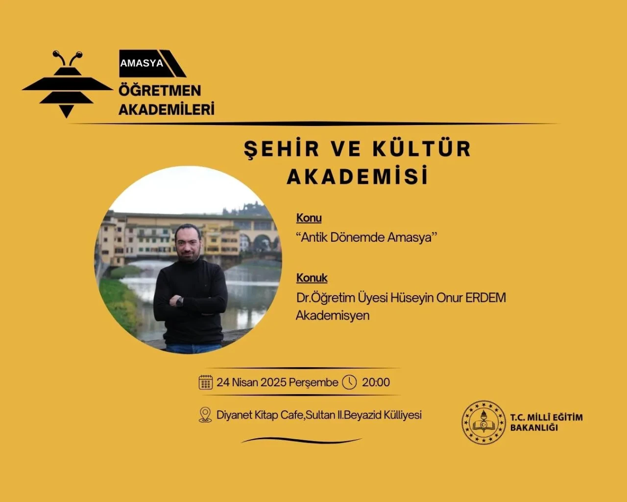 “Antik Dönemde Amasya” Konusu, Öğretmen Akademileri’nde Masaya Yatırılıyor