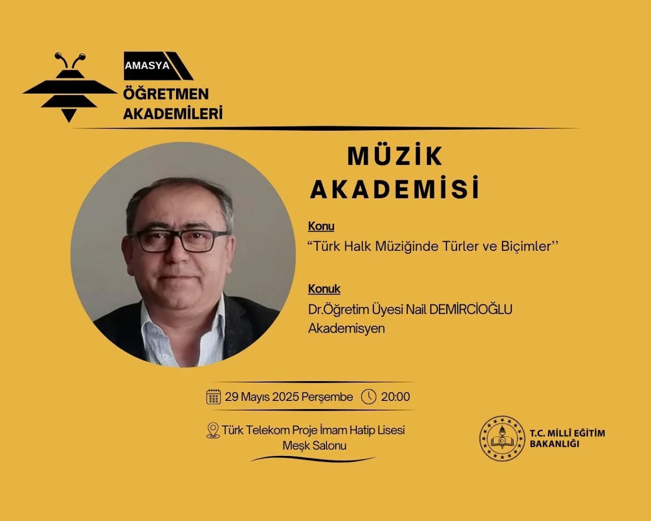 Amasya Öğretmen Akademileri’nde Bu Hafta Müzik Var: "Türk Halk Müziğinde Türler ve Biçimler" Konuşulacak