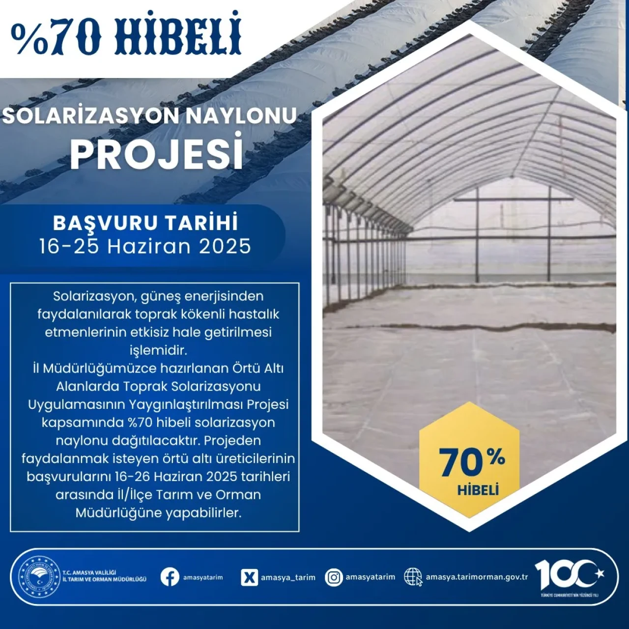 Amasya’da Örtü Altı Üreticilerine %70 Hibeli Solarizasyon Naylonu Desteği