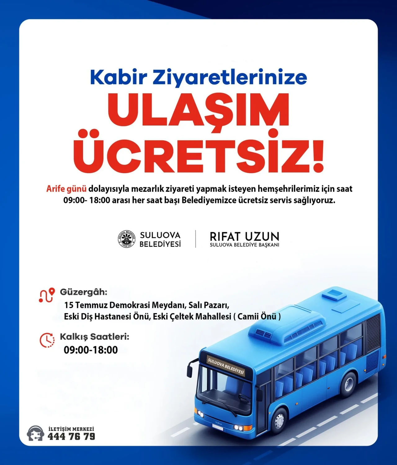 Suluova Belediyesi’nden Arife Günü Kabir Ziyaretlerine Ücretsiz Ulaşım Hizmeti