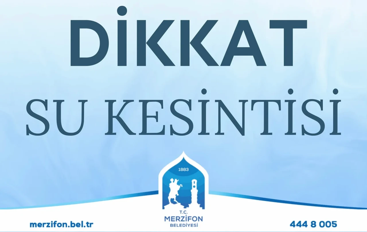 Merzifon Halkının Dikkatine: Su Kesintisi Uyarısı!