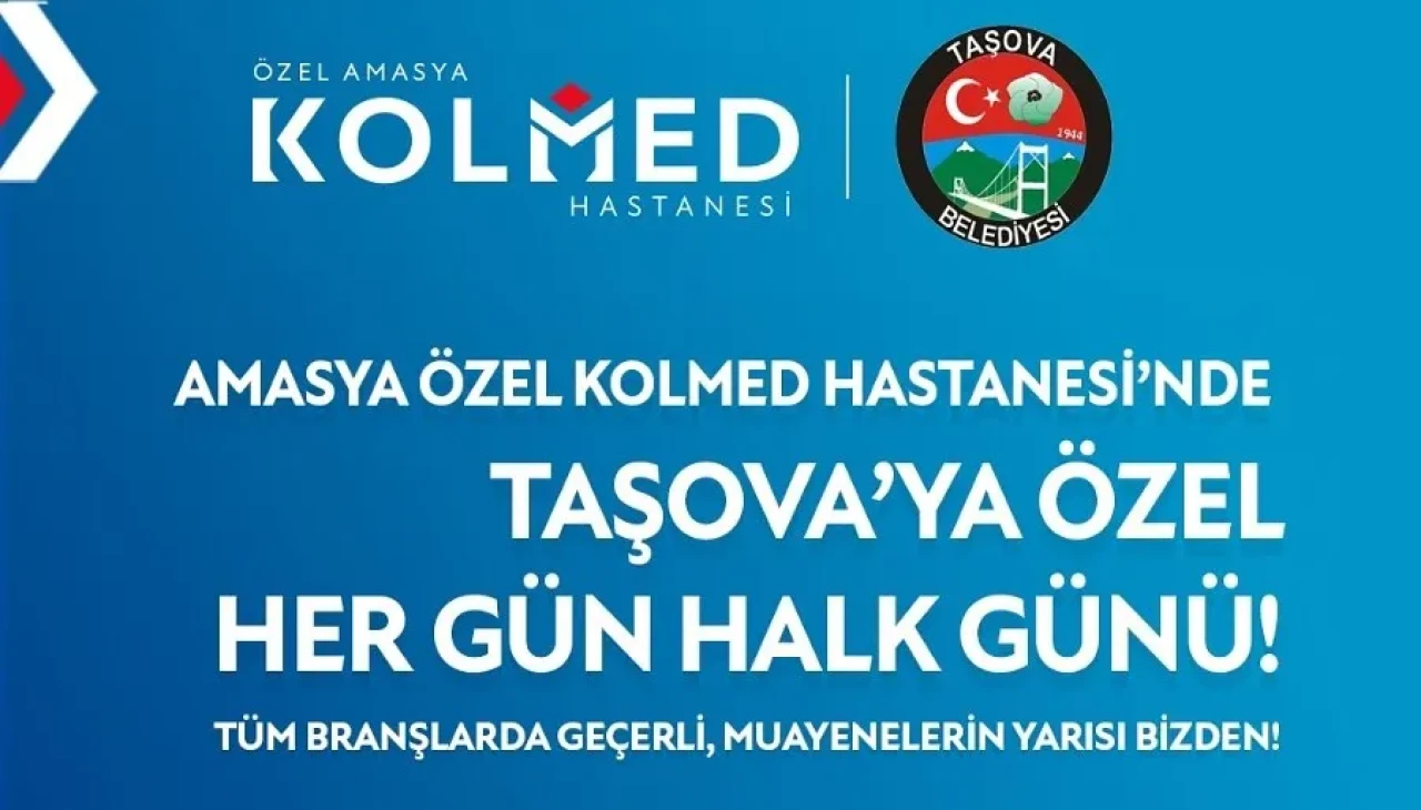 Kolmed Hastanesi’nden Taşova’ya Özel %50 Muayene İndirimi