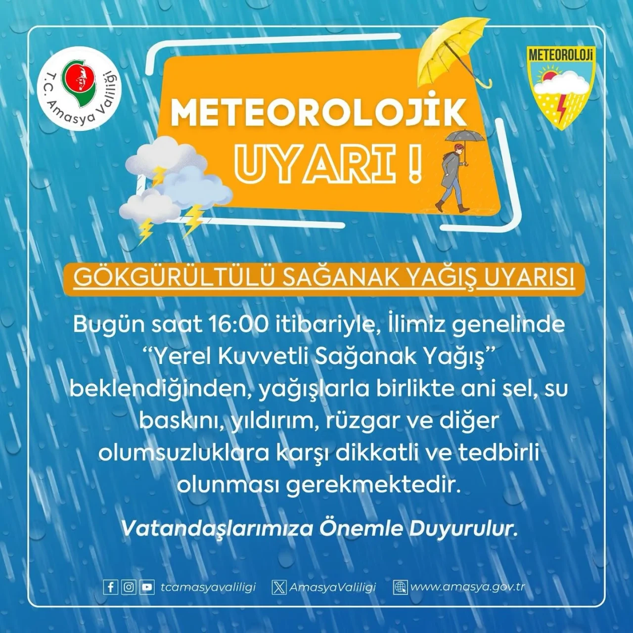 Amasya’da Kuvvetli Sağanak ve Fırtına Uyarısı