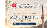 Amasya’da Hanımlara Özel Mevlit Kandili Programı Düzenlenecek