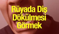 Rüyada Diş Dökülmesi Korkutuyor! Uzmanlar Uyardı: Bu Rüya Önemli Mesajlar Taşıyor