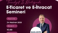 Amasya’da e-ticaret ve e-ihracat semineri: Trendyol iş birliğiyle dijital pazarlara açılım fırsatı