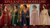2026 Yazının En Trend Kına Kaftan Modelleri Belli Oldu