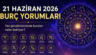 21 Haziran 2026 Burç Yorumları: Yaz Gündönümünde Burçları Neler Bekliyor?