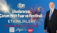 Çorum'da Yazın En Büyük Festivali Başlıyor!