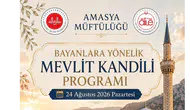 Amasya’da Hanımlara Özel Mevlit Kandili Programı Düzenlenecek