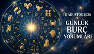 18 Ağustos 2026 Günlük Burç Yorumları: Bugün Hangi Burcu Neler Bekliyor?