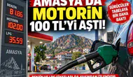 Amasya’da Motorin 100 TL’yi Aştı! Sürücüler Tabelaya Bir Daha Baktı