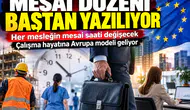 Türkiye’de Çalışma Düzeni Değişiyor
