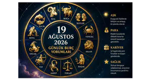 19 Ağustos 2026 Günlük Burç Yorumları: Bugün Burçları Neler Bekliyor?