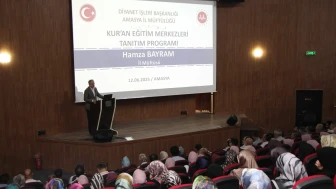 Kur’an Eğitim Merkezleri Amasya’da Tanıtıldı