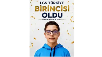 LGS'de Çorum Tarih Yazdı!