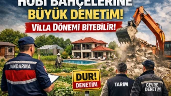 Hobi Bahçelerine Neşter: Kaçak Yapıya Sıkı Denetim Geliyor!