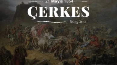 Çilez’den 'Çerkes Sürgünü' Mesajı
