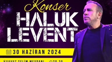 Haluk Levent yeniden Amasya’ya geliyor