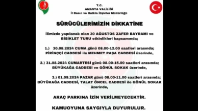 Amasya’da araç parkına izin yok!