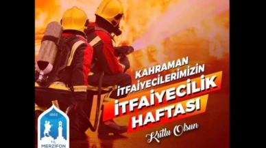 Kargı: İtfaiye Haftası'nı kutlarım