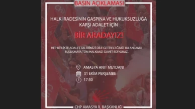 CHP Amasya'da basın açıklaması yapacak!
