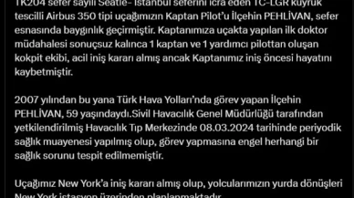 THY kaptan pilotu havada hayatını kaybetti