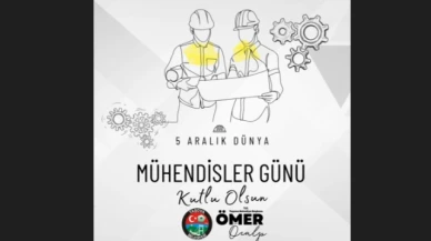 "Yaşanabilir Bir Dünya İçin Emek Harcayan Mühendislerimizin Günü Kutlu Olsun"