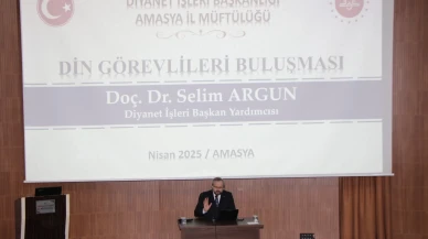 Doç. Dr. Selim Argun, Din Görevlileriyle Amasya’da Buluştu