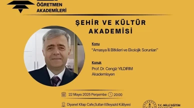Amasya’nın Doğası, Şehir ve Kültür Akademisi’nde Masaya Yatırılacak