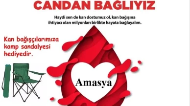 Amasya’da Kan Verenlere Kamp Sandalyesi ve Üç Fidan Hediyesi!