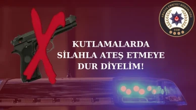Sevincin Kurşun Olmasın: Emniyetten Hayati Uyarı!